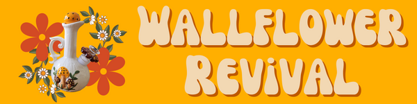 Wallflower Revival 